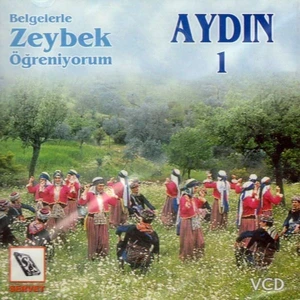 Zeybek Öğreniyorum (Aydın 1)