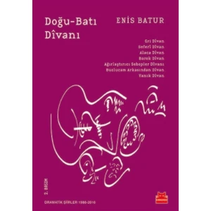 Doğu - Batı Divanı - Enis Batur