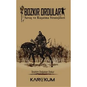 Bozkır Orduları - İbrahim Doğukan Okur