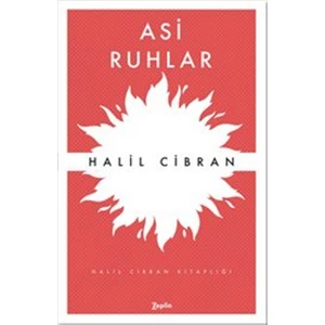 Asi Ruhlar - Halil Cibran