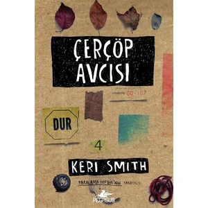 Çerçöp Avcısı - Keri Smith