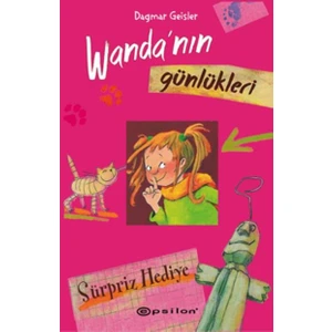Wandanın Günlükleri 2 :Sürpriz Hediye - Dagmar Geisler