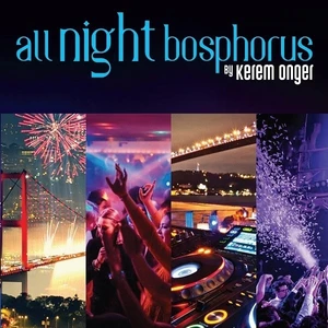 Various Artists - All Night Bosphorus By Kerem Önger Cd