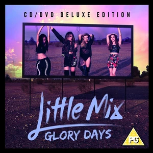 Little Mix ‎– Glory Days (Cd+Dvd)