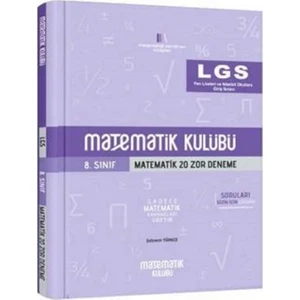 Matematik Kulübü Lgs Matematik 20 Zor Deneme Matematik Kulübü - Şebnem Türkçe