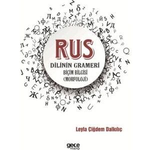Gece Kitaplığı Rus Dilinin Grameri - Leyla Çiğdem Dalkılıç