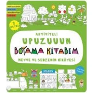 Aktiviteli Upuzuuun Boyama Kitabım: Meyve Ve Sebzenin Hikayesi - Asiye Aslı Aslaner