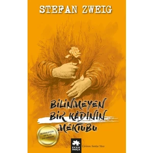 Bilinmeyen Bir Kadının Mektubu - Stefan Zweig