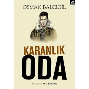 Karanlık Oda - Osman Balcıgil