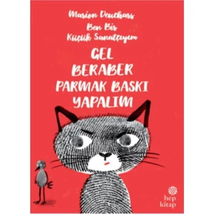 Ben Bir Küçük Sanatçıyım, Gel Beraber Parmak Baskı Yapalım - Marion Deuchars