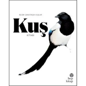Kuş Kitabı: Resim Sanatında Kuşlar - Angus Hyland