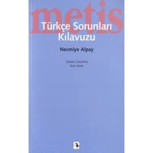 Türkçe Sorunları Kılavuzu - Necmiye Alpay