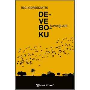 Deve Boku Savaşları - İnci Gürbüzatik