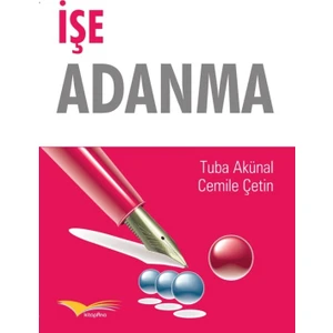 İşe Adanma - Cemile Çetin