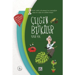 Çılgın Bitkiler - Yusuf Asal