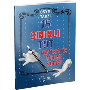Gür Yayınları YKS TYT 1. Oturum ÖSYM  Tarzı Sihirli 15 Deneme