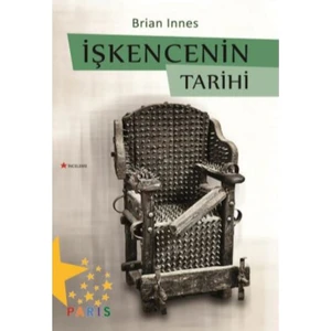İşkencenin Tarihi - Brian Innes