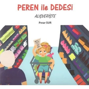 Peren İle Dedesi Alışverişte - Pınar Sur