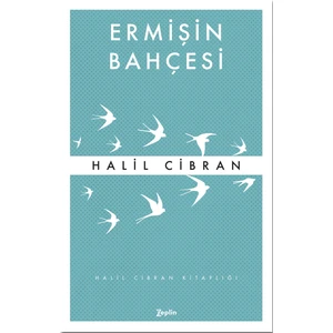 Ermişin Bahçesi - Halil Cibran