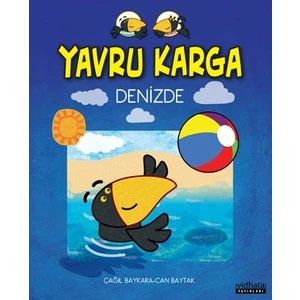 Yavru Karga Denizde - Çağıl Baykara