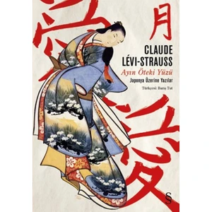 Ayın Öteki Yüzü - Claude Levi Strauss