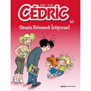 Cedric 23-Onunla Evlenmek İstiyorum! - Laudec Cauvin