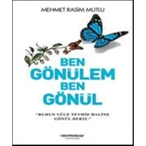 Ben Gönülem Ben Gönül - Mehmet Rasim Mutlu