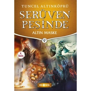Altın Maske :Serüven Peşinde 17 - Tuncel Altınköprü