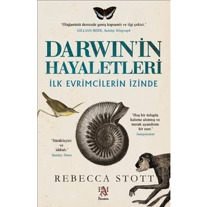 Darwin'İn Hayaletleri:İlk Evrimcilerin İzinde - Rebecca Stott