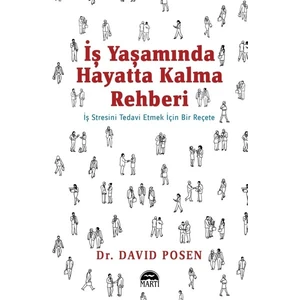 İş Yaşamında Hayatta Kalma Rehberi - David Posen