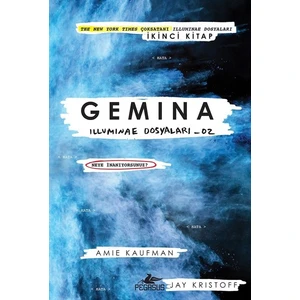 Gemina: Illuminae Dosyaları 02 - Amie Kaufman