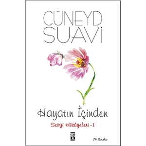 Hayatın İçinden Sevgi Hikayeleri 1- Cüneyd Suavi