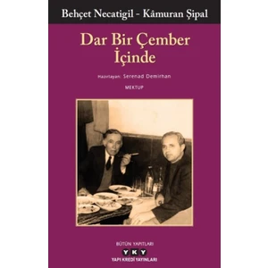 Dar Bir Çember İçinde - Behçet Necatigil