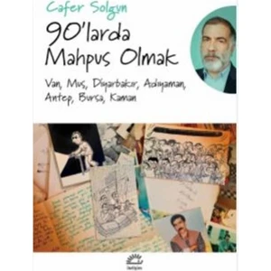 90'Larda Mahpus Olmak Van, Muş, Diyarbakır, Adıyaman, Antep, Bursa, Kaman - Cafer Solgun