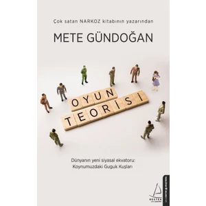 Oyun Teorisi - Mete Gündoğan