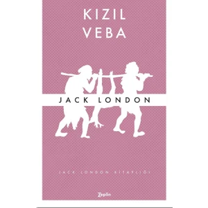 Kızıl Veba - Jack London