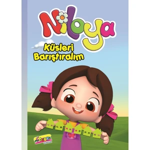Niloya Hikaye Kitabı: Küsleri Barıştıralım