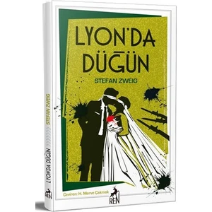 Lyon'da Düğün - Stefan Zweig