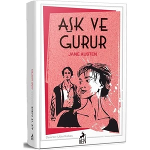 Aşk Ve Gurur - Jane Austen