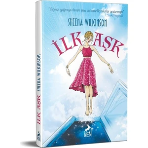 İlk Aşk - Sheena Wilkinson