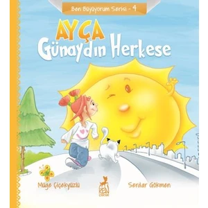 Ayça: Günaydın Herkese - Müge Çiçekyüzlü