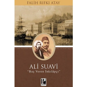 Ali Suavi - Falih Rıfkı Atay