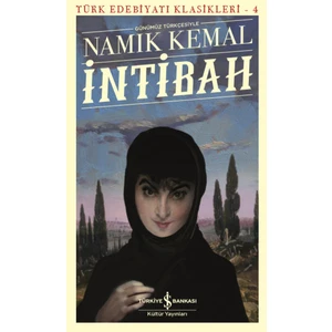 İntibah : Türk Edebiyatı Klasikleri 4 - Namık Kemal