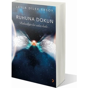 Ruhuna Dokun - Leyla Dilek Ersoy