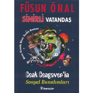 Sinirli Vatandaş - Füsun Önal