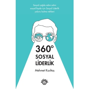 360 ̊Sosyal Liderlik - Mehmet Kızıltaş