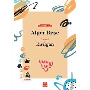 Kırılgan - Alper Beşe