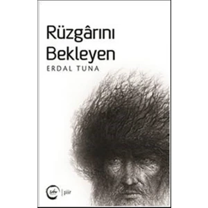 Rüzgarını Bekleyen - Erdal Tuna