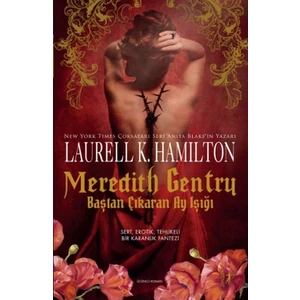 Meredith Gentry Baştan Çıkaran Ay Işığı -  Laurell K. Hamilton