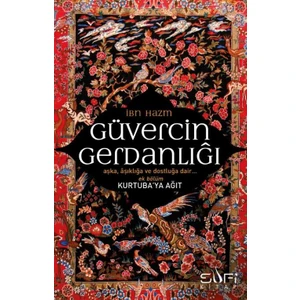 Güvercin Gerdanlığı - İbn Hazm